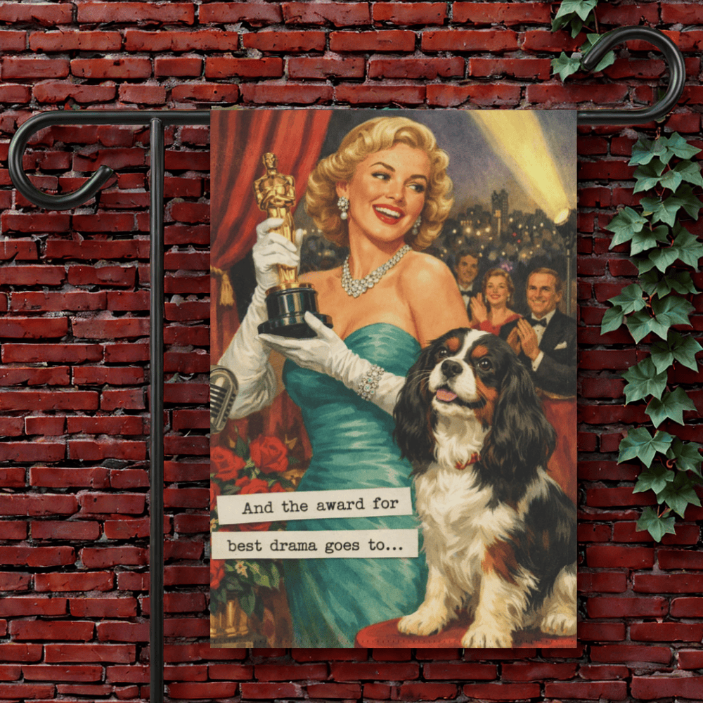Personalized Cavalier Best Drama Garden Flag 12'' × 18''