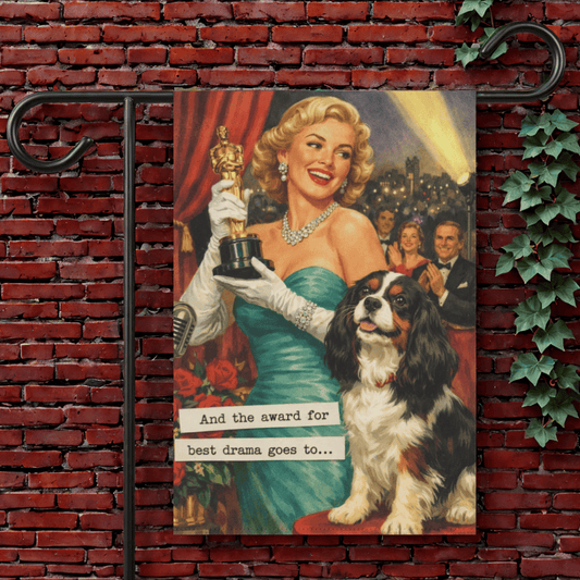 Personalized Cavalier Best Drama Garden Flag 12'' × 18''