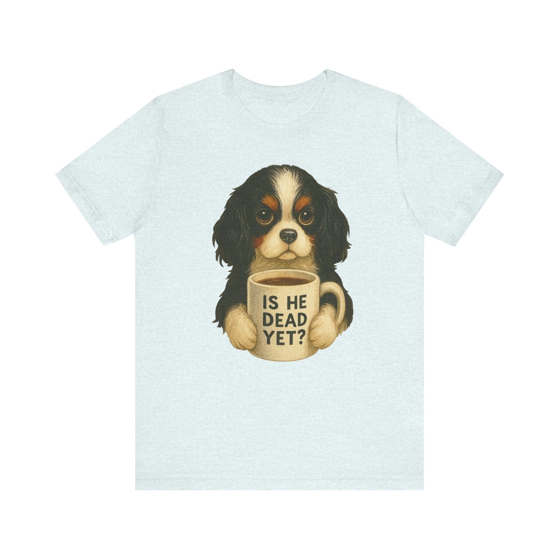 Tricolor Cavalier Dead Yet TShirt