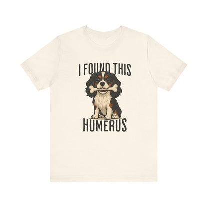 Tricolor Cavalier Humerus Tshirt