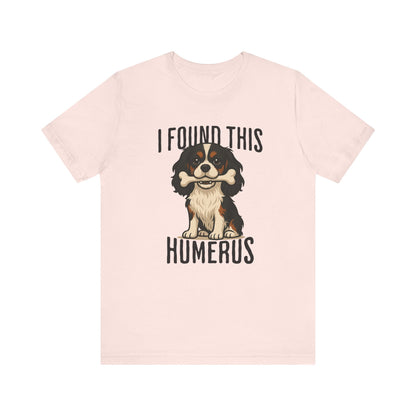 Tricolor Cavalier Humerus Tshirt