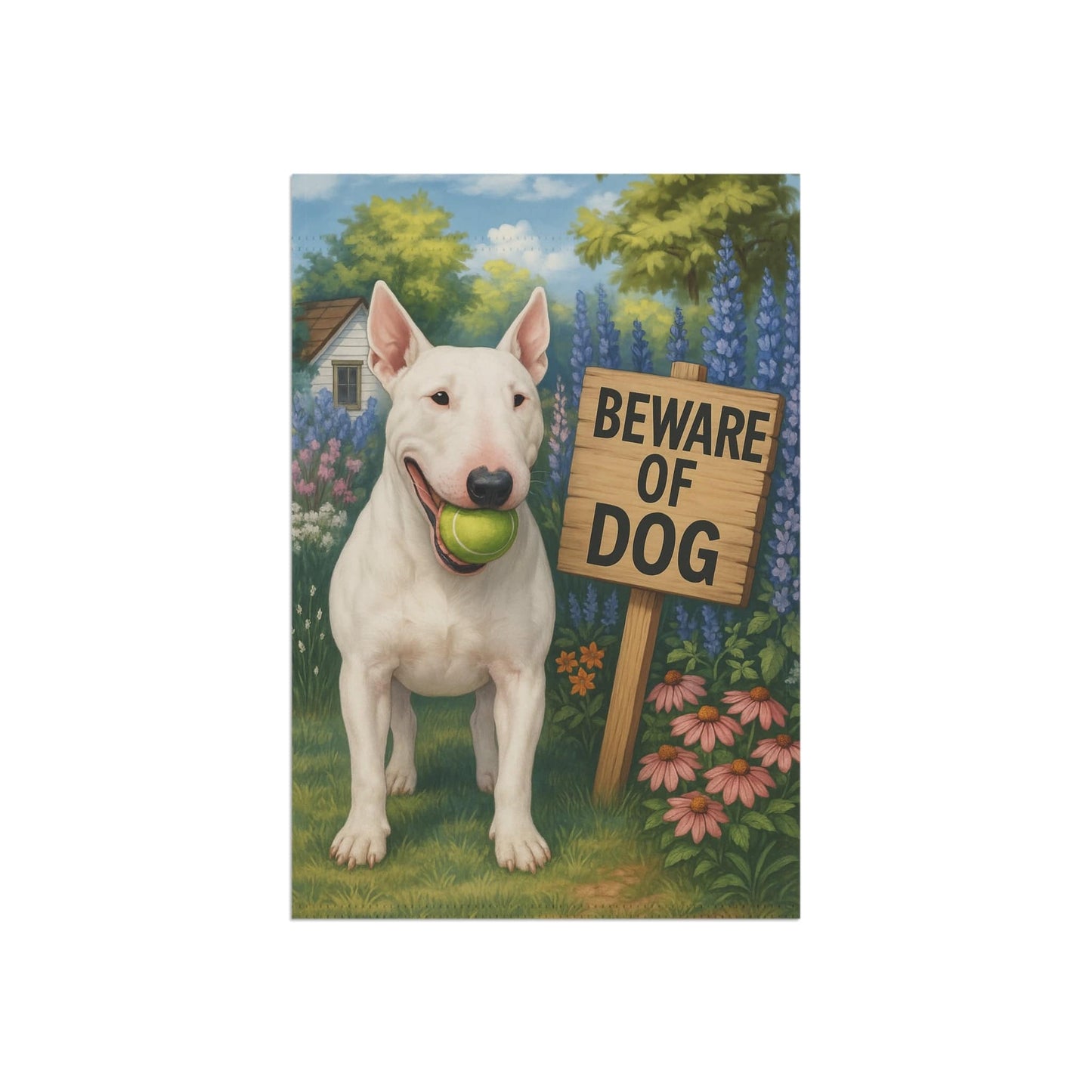 Printify Garden Flag White Bull Terrier Funny Beware Garden Flag