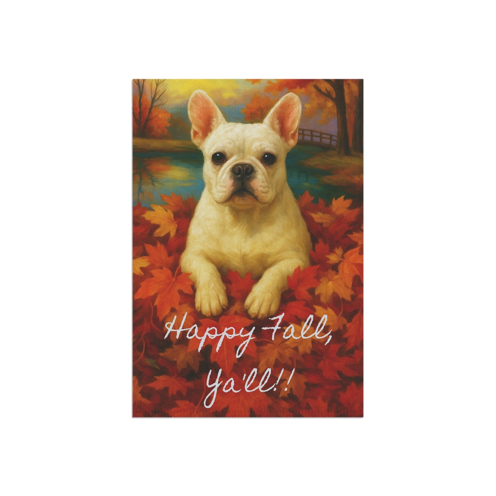 White French Bulldog Fall Ya'll Garden Flag