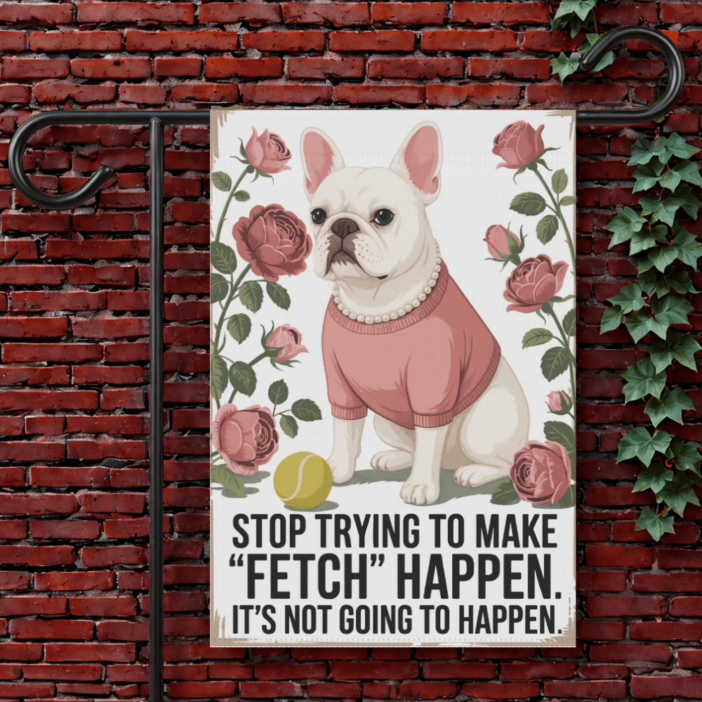 White French Bulldog Fetch Garden Flag 12'' × 18''