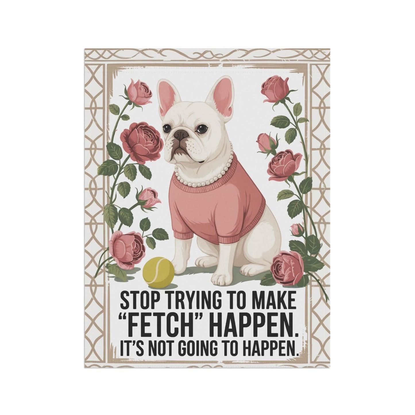 White French Bulldog Fetch Garden Flag