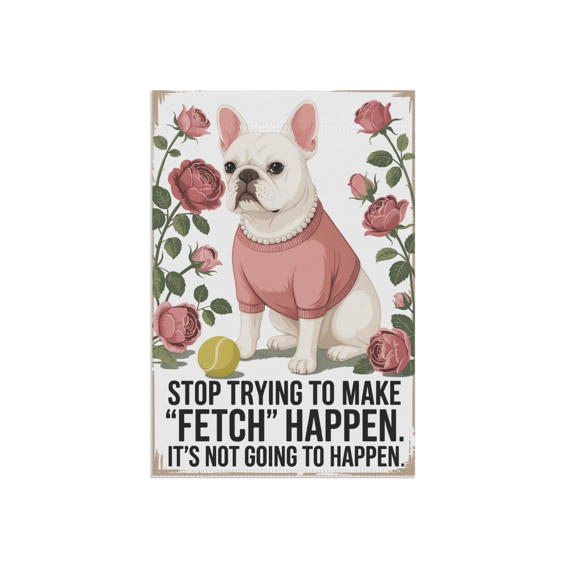 White French Bulldog Fetch Garden Flag