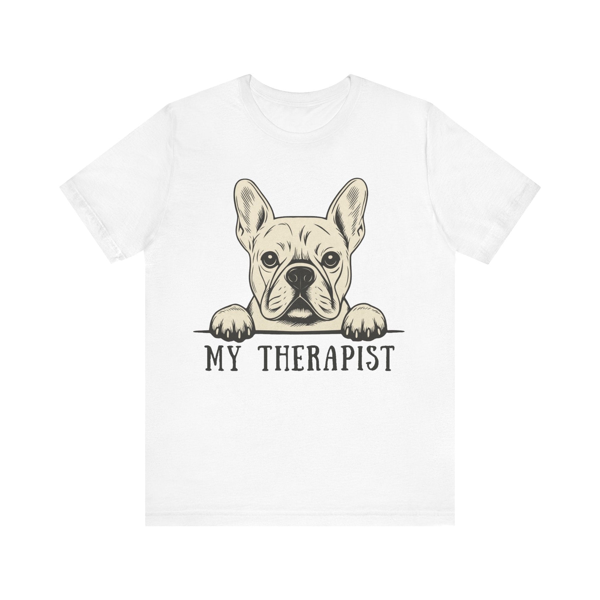 Printify T-Shirt White French Bulldog My Therapist TShirt