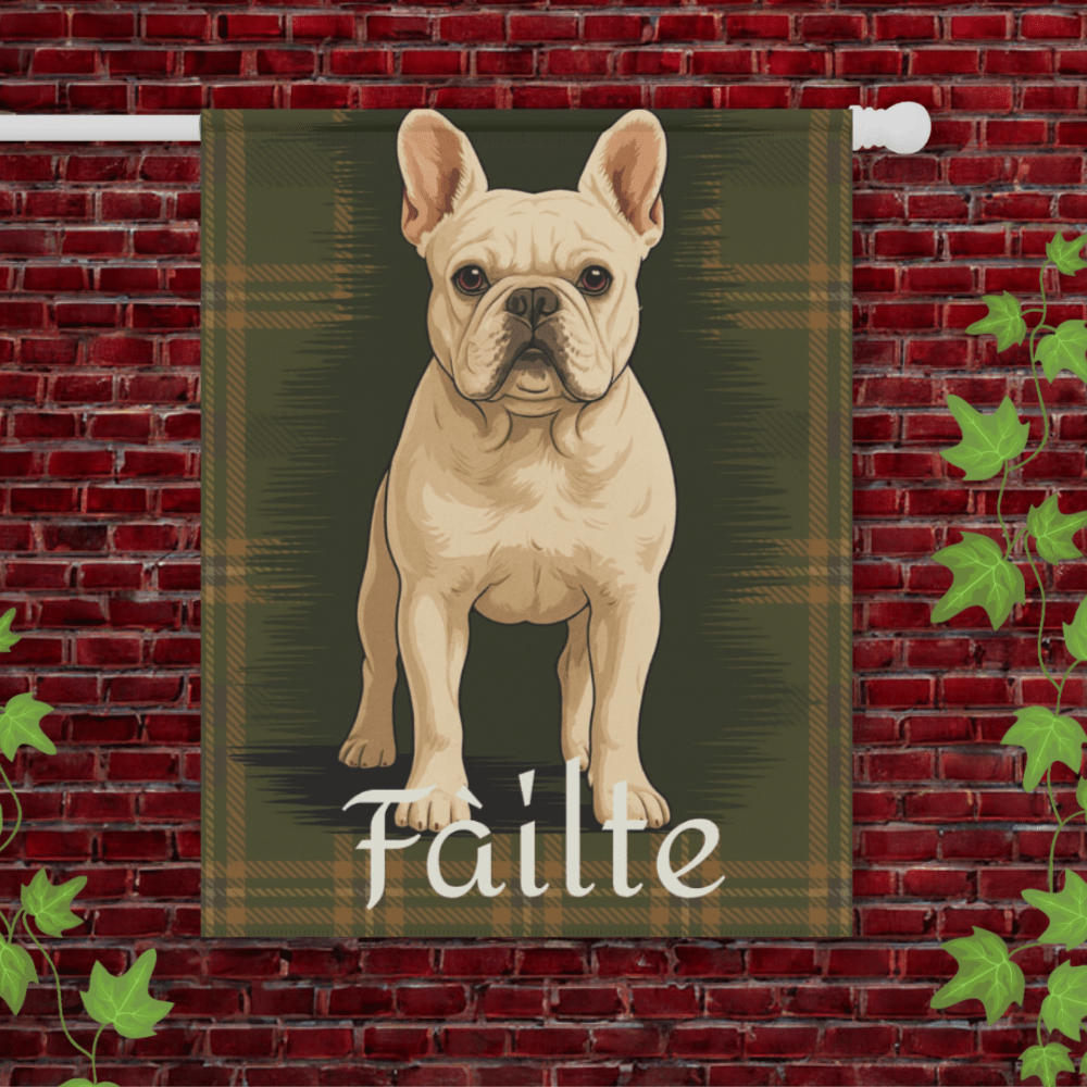 White French Bulldog Scottish Welcome Garden Flag 24.5'' × 32''