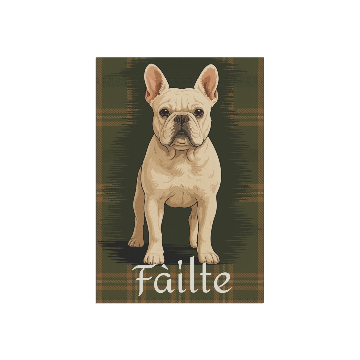 White French Bulldog Scottish Welcome Garden Flag