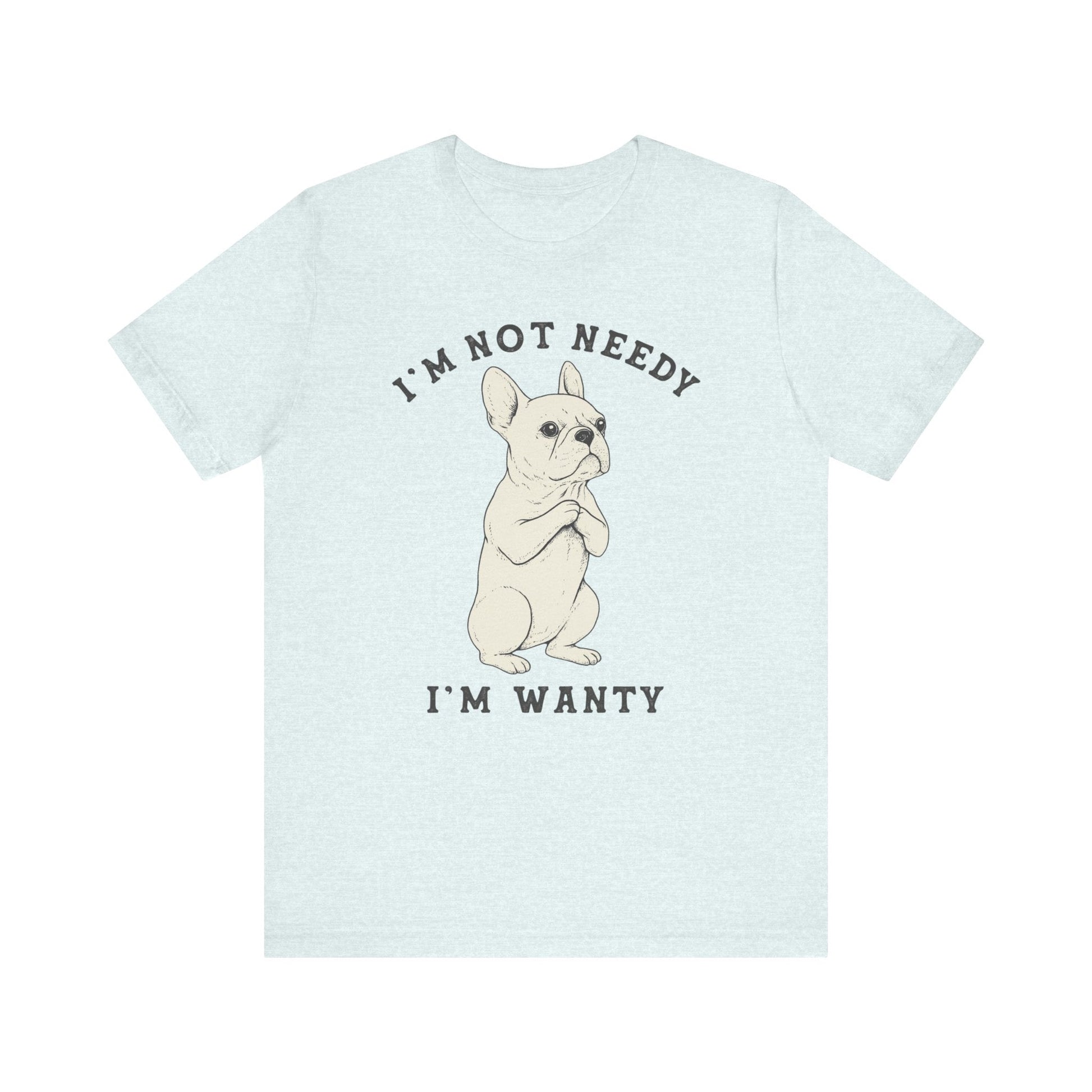 White French Bulldog Wanty TShirt