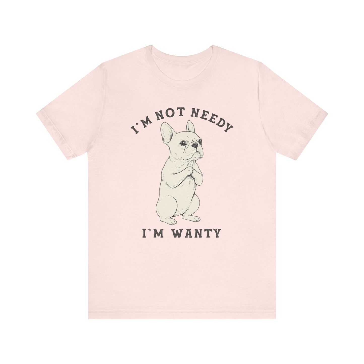 White French Bulldog Wanty TShirt