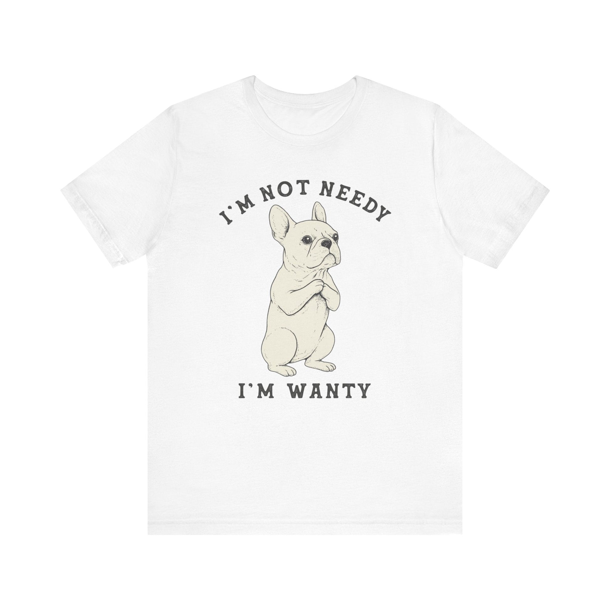 White French Bulldog Wanty TShirt