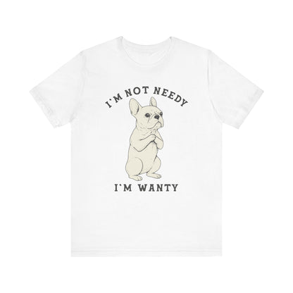 White French Bulldog Wanty TShirt