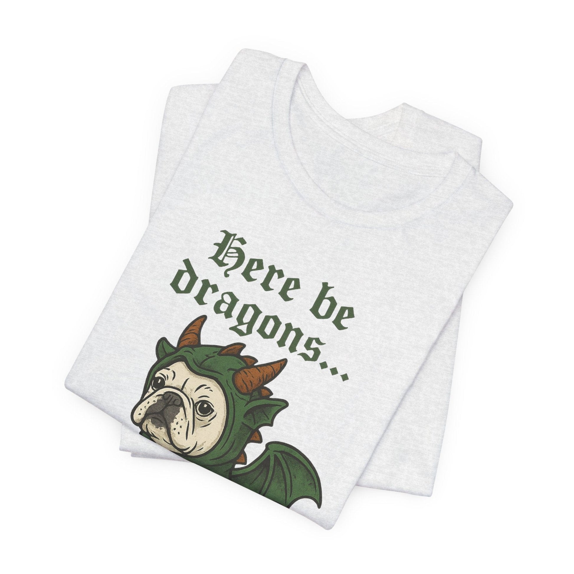 White Frenchie Here Be Dragons TShirt