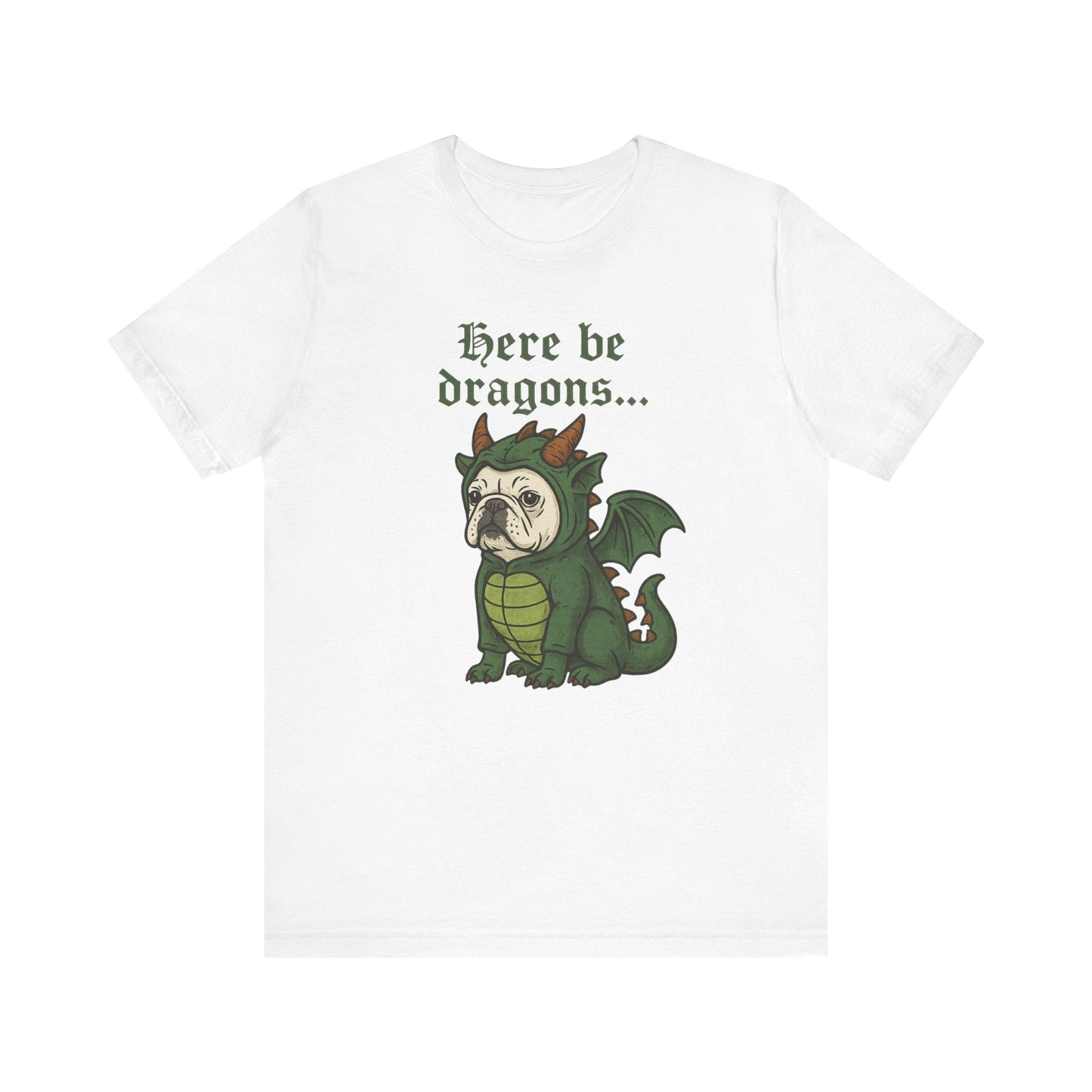 White Frenchie Here Be Dragons TShirt