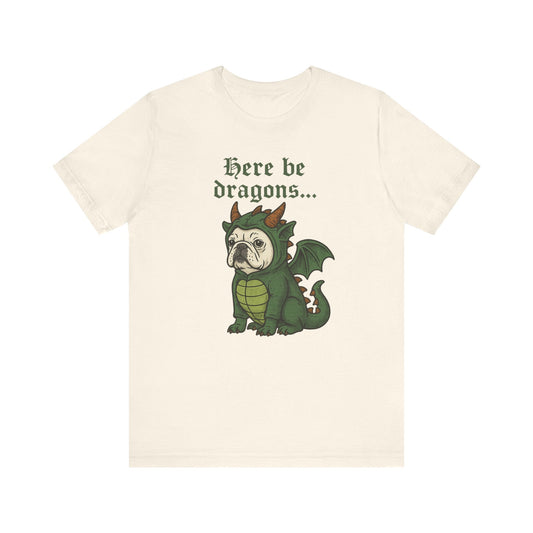 White Frenchie Here Be Dragons TShirt