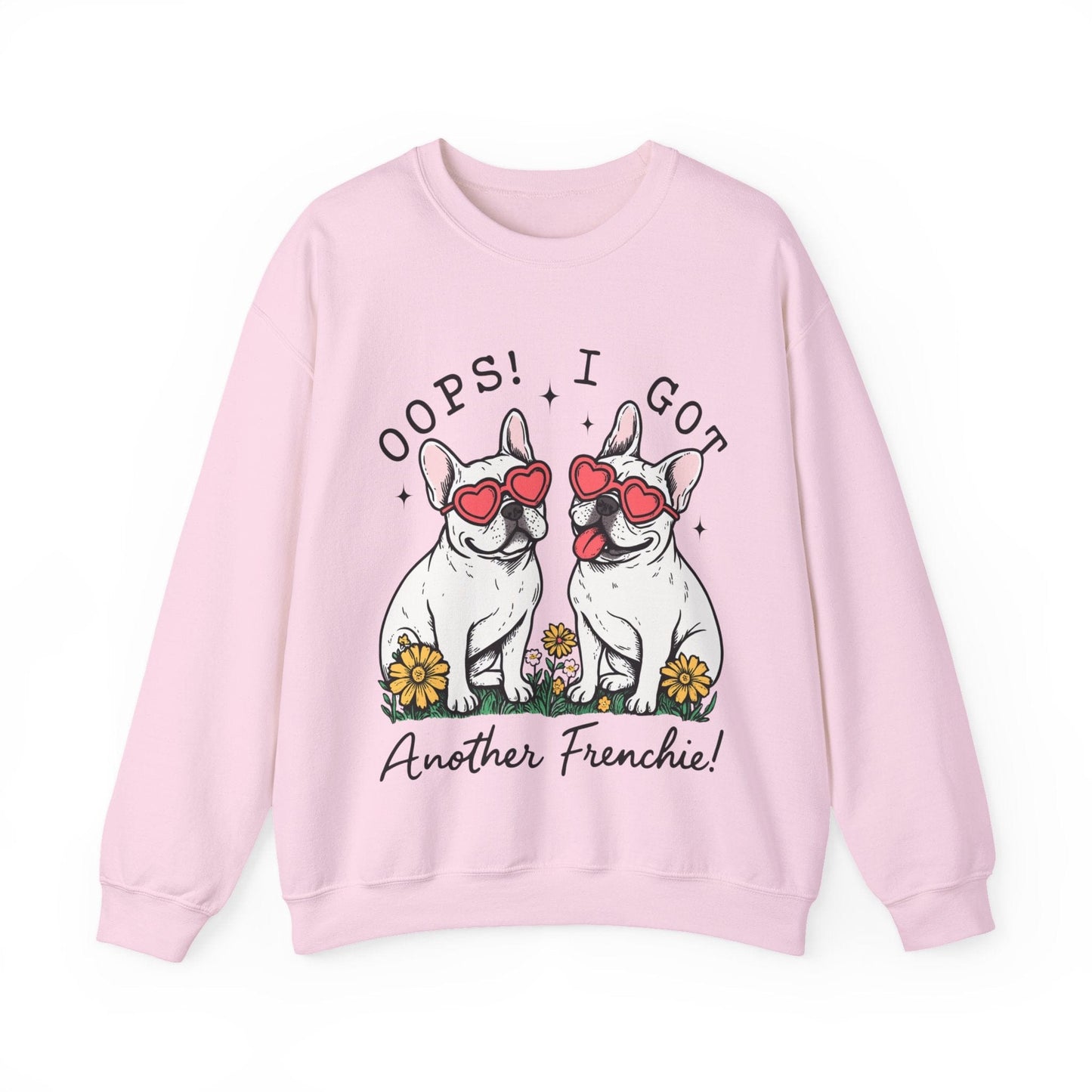White Frenchie Oops Sweatshirt