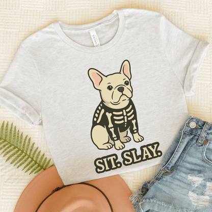 White Frenchie Stay. Slay. TShirt Ash
