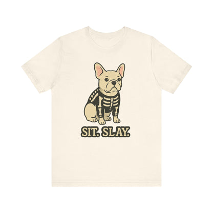White Frenchie Stay. Slay. TShirt