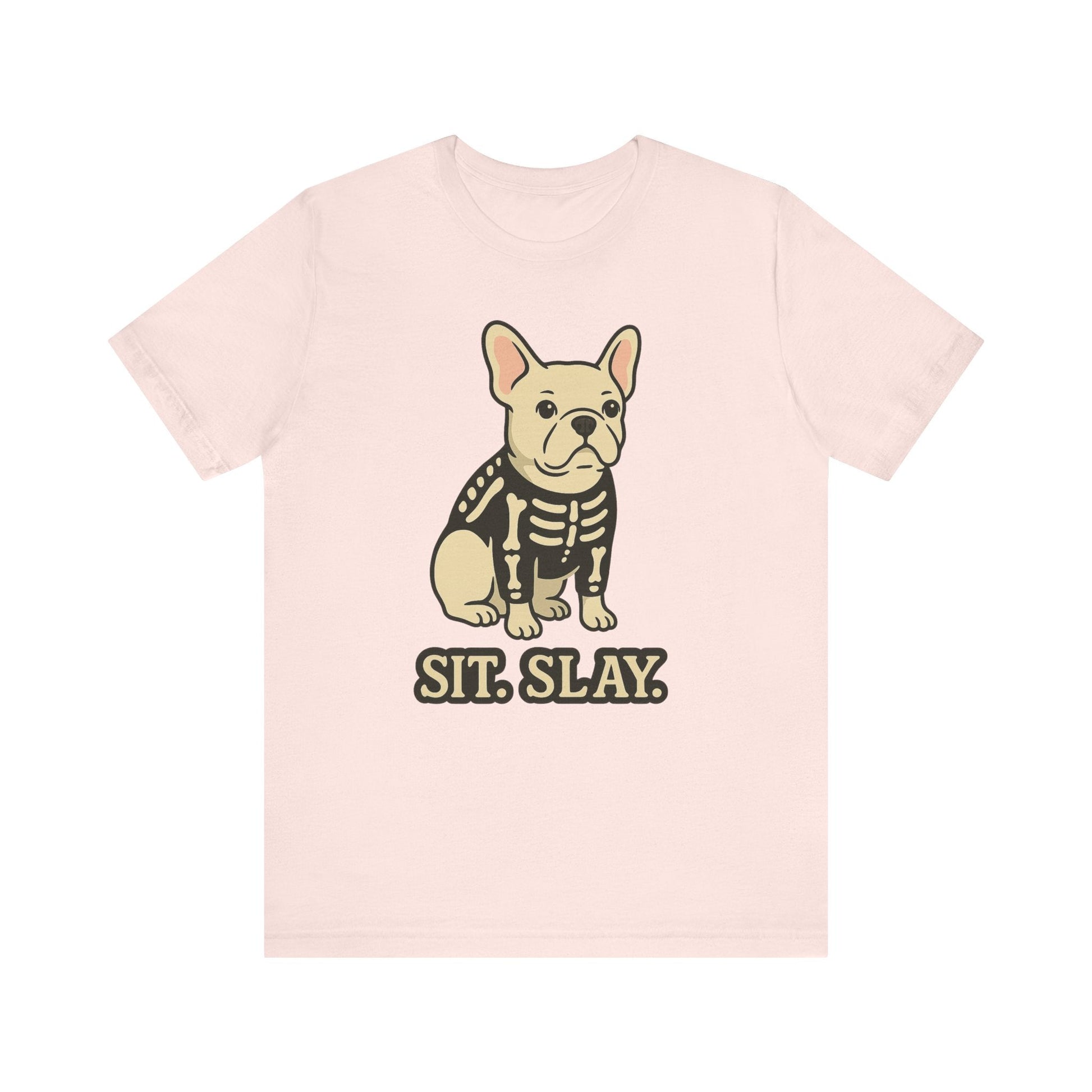 White Frenchie Stay. Slay. TShirt