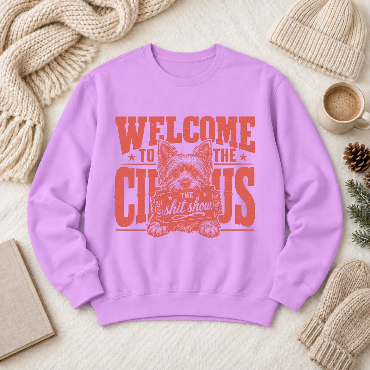 Yorkshire Terrier Welcome to the Circus Unisex Sweatshirt Neon Violet