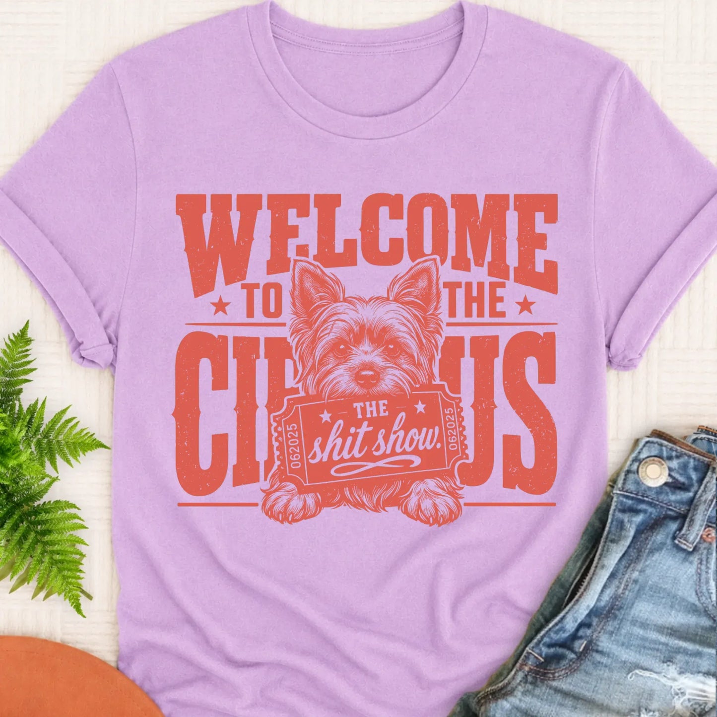 T-Shirt Orchid / S Yorkshire Terrier Welcome to the Circus Unisex TShirt