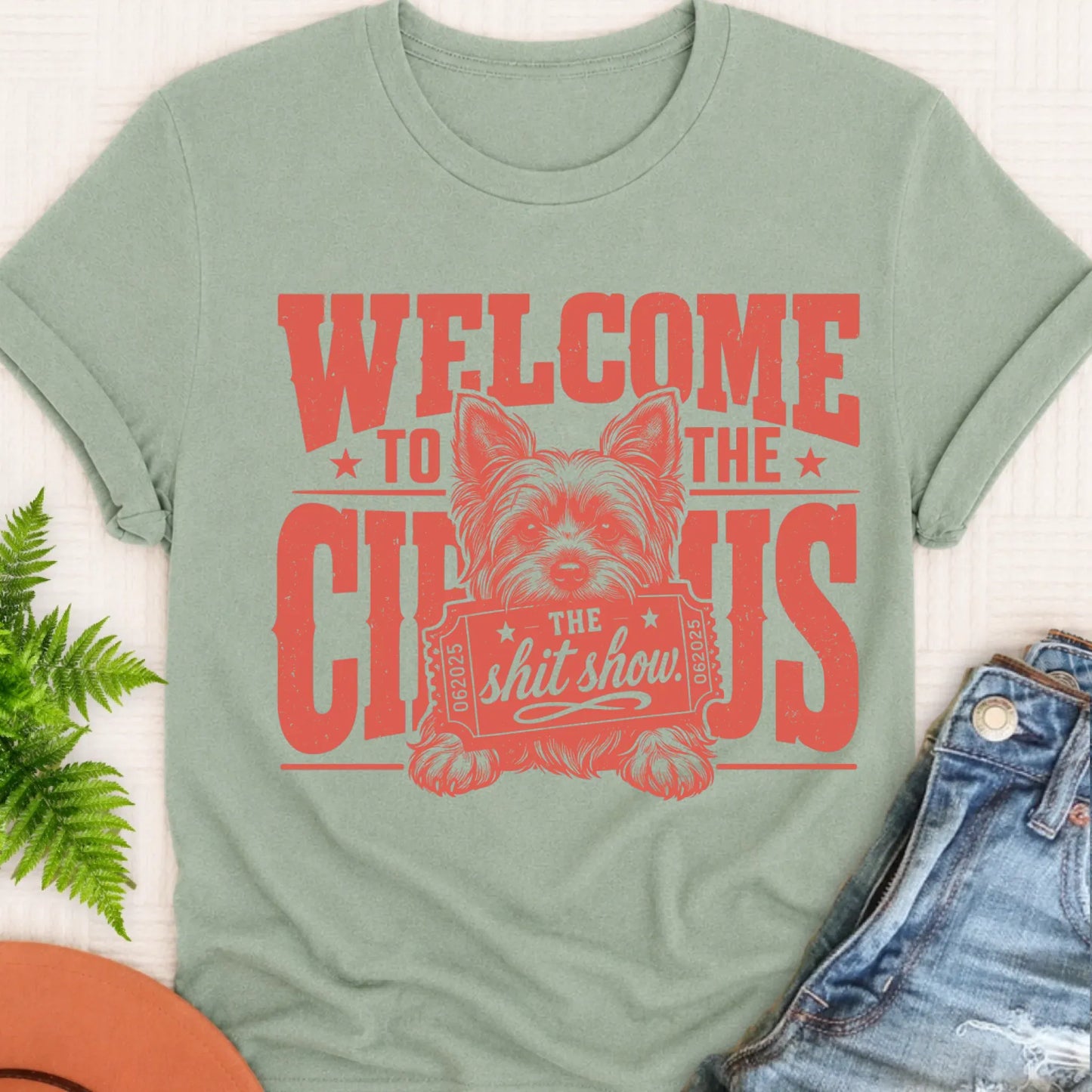 T-Shirt Bay / S Yorkshire Terrier Welcome to the Circus Unisex TShirt